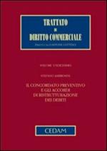 Il concordato preventivo e gli accordi di ristrutturazione dei debiti