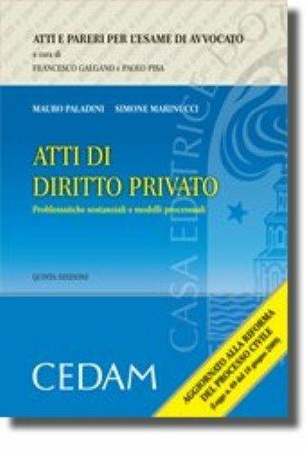 Atti di diritto privato. Problematiche sostanziali e modelli processuali - Mauro Paladini,Simone Marinucci - copertina