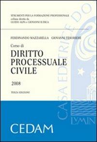 Corso di diritto processuale civile - Ferdinando Mazzarella,Giovanni Tesoriere - copertina