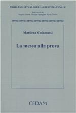 La messa alla prova