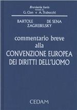 Commentario breve alla convenzione europea dei diritti dell'uomo