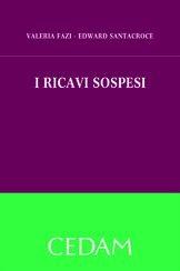 Libro I ricavi sospesi Valeria Fazi , Edward Santacroce