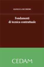 Libro Fondamenti di tecnica contrattuale Gianluca Sicchiero