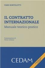 Il contratto internazionale. Manuale teorico-pratico