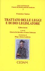 Trattato delle leggi e di Dio legislatore. Vol. 3