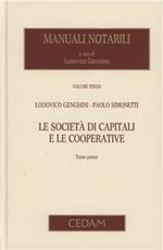 Manuali notarili. Vol. 3/2: Le società di capitali e le cooperative