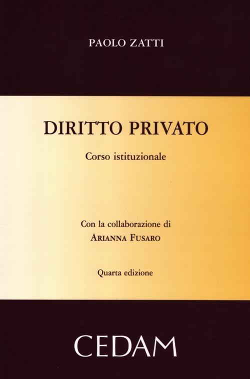 Diritto privato. Corso istituzionale - Paolo Zatti - copertina