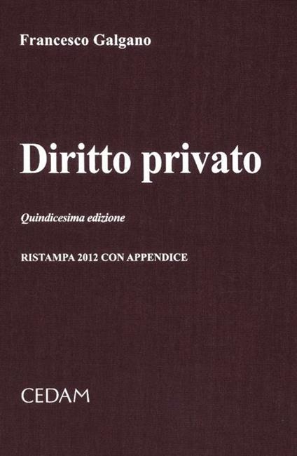 Diritto privato. Con appendice - Francesco Galgano - copertina