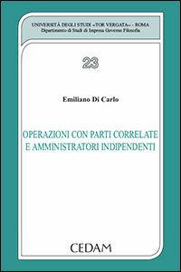 Libro Operazioni con parti correlate e amministratori indipendenti Emiliano Di Carlo