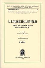 La revisione legale in Italia. Indagine sulle relazioni di revisione rilasciate dal 1993 al 2011
