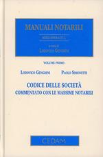 Codice delle società. Commentato con le massime notarili