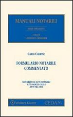 Formulario notarile commentato. Con CD-ROM