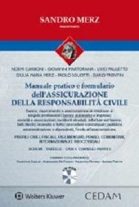 Manuale pratico dell'assicurazione della responsabilità civile - Sandro Merz - copertina