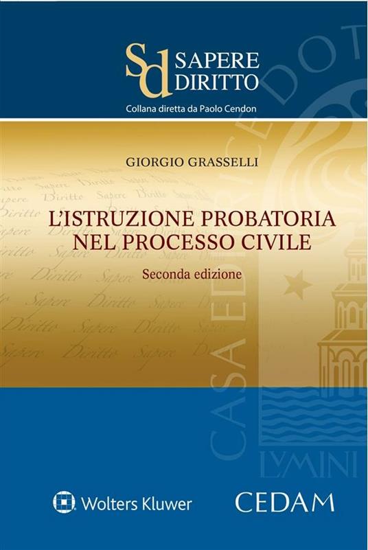 L' istruzione probatoria nel processo civile - Giorgio Grasselli - ebook