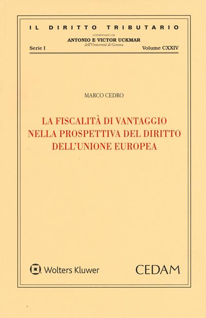 La fiscalità di vantaggio nella prospettiva del diritto dell'Unione Europea - copertina