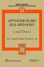 Aspetti giuridici del brics-Legal aspects of brics. Ediz. bilingue