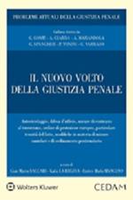 Il nuovo volto della giustizia penale