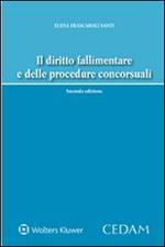 Il diritto fallimentare e delle procedure concorsuali