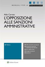 L' opposizione alle sanzioni amministrative
