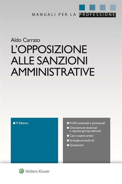 L' opposizione alle sanzioni amministrative - Aldo Carrato - ebook