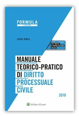 Manuale teorico-pratico di diritto processuale civile. Con espansione online - Luigi Viola - copertina