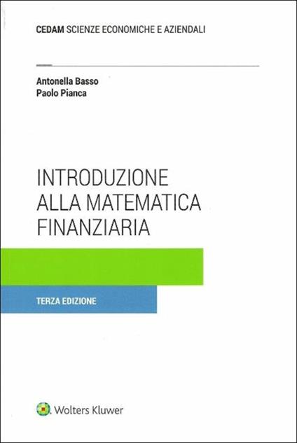 Introduzione alla matematica finanziaria - Antonella Basso,Paolo Pianca - copertina