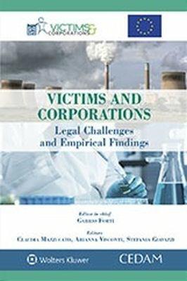 Victims and corporations. Legal challenges and empirical findings - Gabrio Forti,Visconti,Giavazzi - copertina