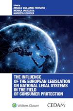 The influence of the European legislation on national legal systems in the field of consumer protection