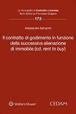 Contratto di godimento in funzione della successiva alienazione d'immobile (cd. «rent to buy»)