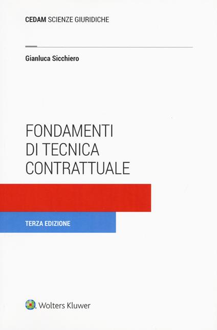 Fondamenti di tecnica contrattuale - Gianluca Sicchiero - copertina