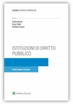 Istituzioni di diritto pubblico - Paolo Barile,Enzo Cheli,Stefano Grassi - copertina