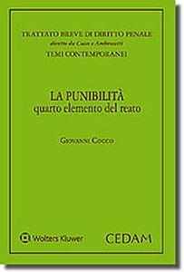 La punibilità quarto elemento del reato - Giovanni Cocco - copertina