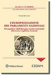 L'europeizzazione dei parlamenti nazionali. Prospettive dell'Europa centro orientale (Slovenia Ungheria Croazia) - Simone Benvenuti - copertina