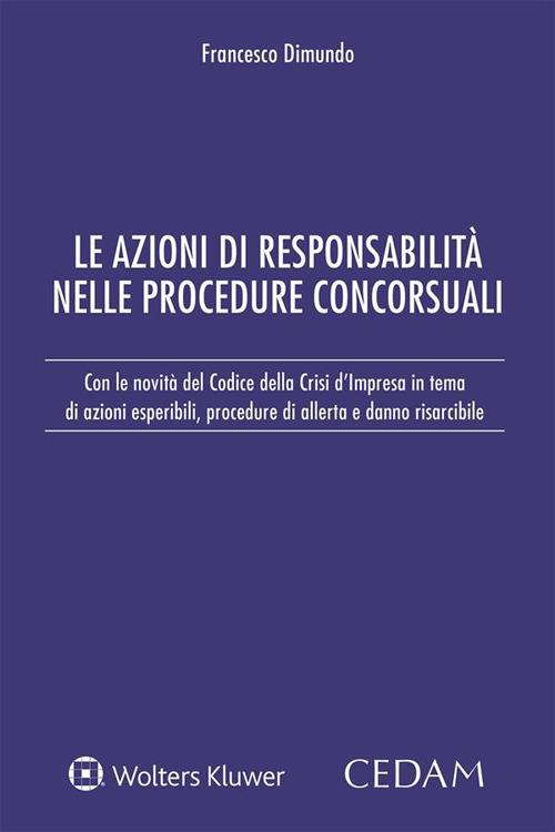Le azioni di responsabilità nelle procedure concorsuali - Francesco Dimundo - ebook