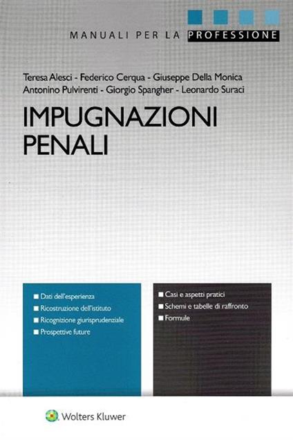 Impugnazioni penali - Teresa Alesci,Federico Cerqua,Giuseppe Della Monica - copertina