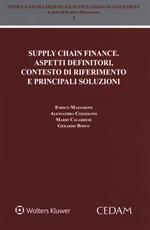Supply chain finance. Aspetti definitori, contesto di riferimento e principali soluzioni