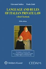 Language and rules of italian private law. A brief texbook