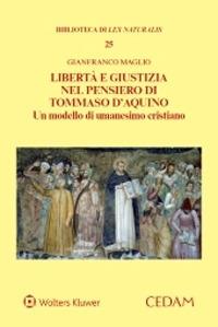 Libertà e giustizia nel pensiero di Tommaso D'Aquino - Gianfranco Maglio - copertina