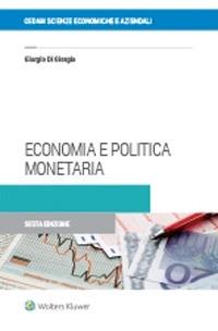 Economia e politica monetaria - Giorgio Di Giorgio - copertina