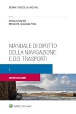 Manuale di diritto della navigazione e dei trasporti. Vol. 1