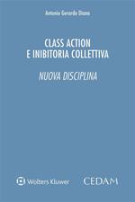 Class action e inibitoria collettiva. Nuova disciplina