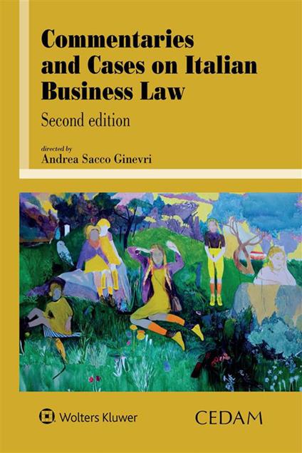 Commentaries and cases on italian business law - Andrea Sacco Ginevri - copertina