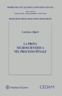 La prova neuroscientifica nel processo penale - Lorenzo Algeri - copertina