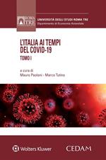 L' Italia ai tempi del Covid-19. Vol. 1