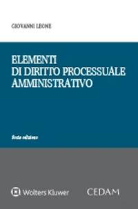 Elementi di diritto processuale amministrativo - Giovanni Leone - copertina