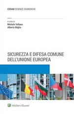 Sicurezza e difesa comune dell'Unione Europea