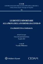 Le identità minoritarie alla prova della pandemia da Covid-19. Una prospettiva comparata. Atti del Convegno Università degli Studi di Siena 16 aprile 2021