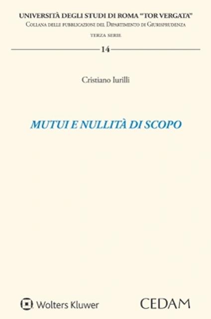 Mutui e nullità di scopo - Cristiano Iurilli - copertina