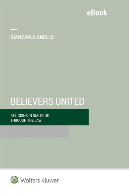 Global Religions and Interreligious Dialogue Today: a legal perspective - Giancarlo Anello - ebook