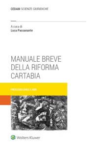Manuale breve della riforma Cartabia - Luca Passanante - copertina